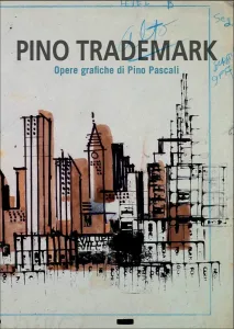 PINO TRADEMARK. Opere grafiche di Pino Pascali