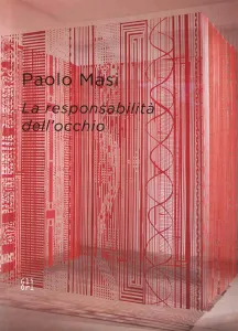 catalogo Paolo Masi. La responsabilità dell'occhio