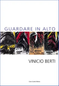 catalogo Vinicio Berti. Guardare in alto