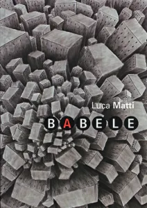 catalogo Luca Matti. Babele
